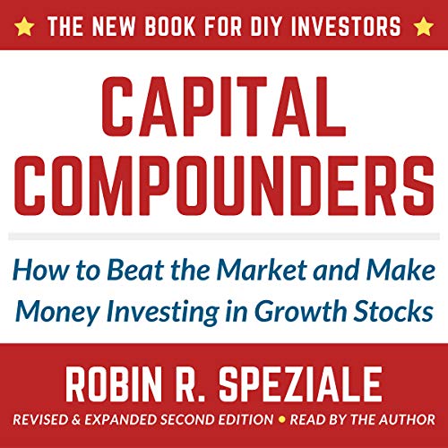 Capital Compounders by Robin R. Speziale