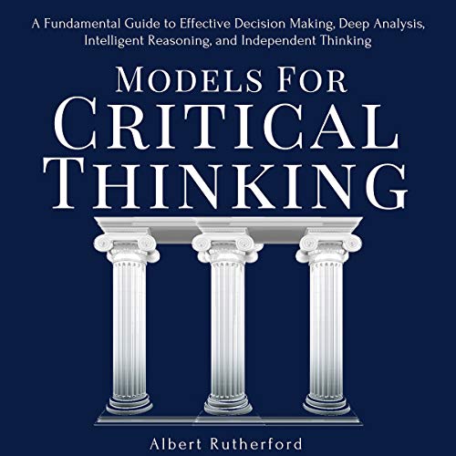 Models for Critical Thinking
