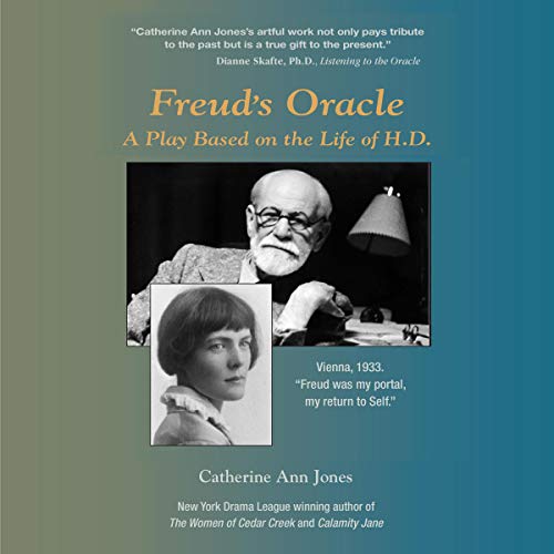 Freud's Oracle by Catherine Ann Jones
