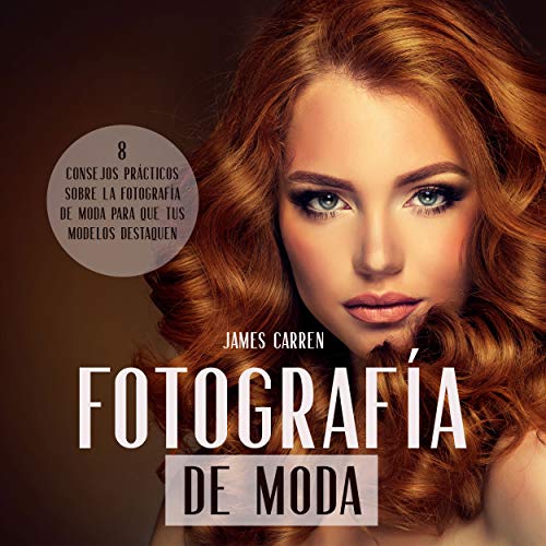 Fotografía De Moda [Fashion Photography]