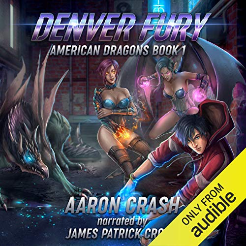 Denver Fury: An Urban Fantasy Harem Adventure