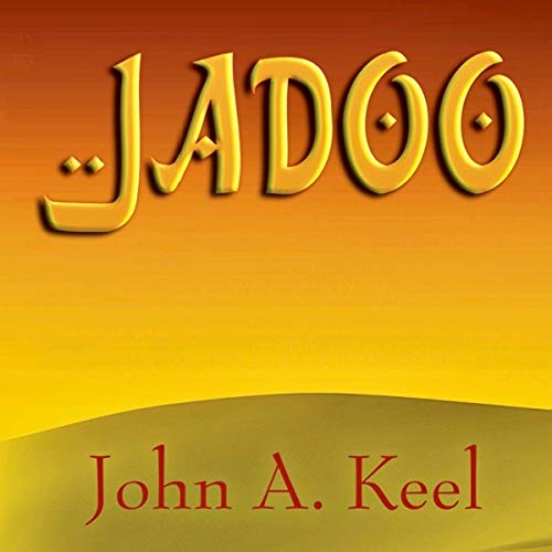 Jadoo by John A. Keel