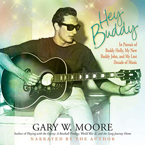 Hey Buddy by Gary W. Moore