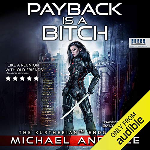 Payback Is a Bitch by Michael Anderle