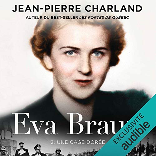Eva Braun - Tome 2
