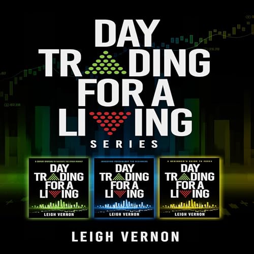 Day Trading for a Living Series Box Set, Books 1-3