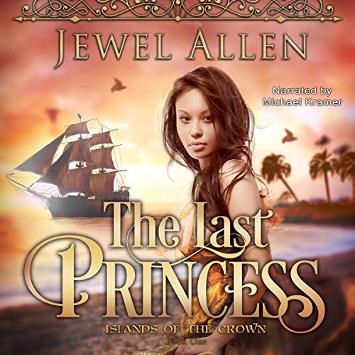 The Last Princess by Jewel Allen
