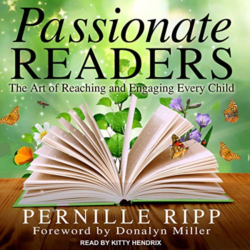 Passionate Readers by Pernille Ripp