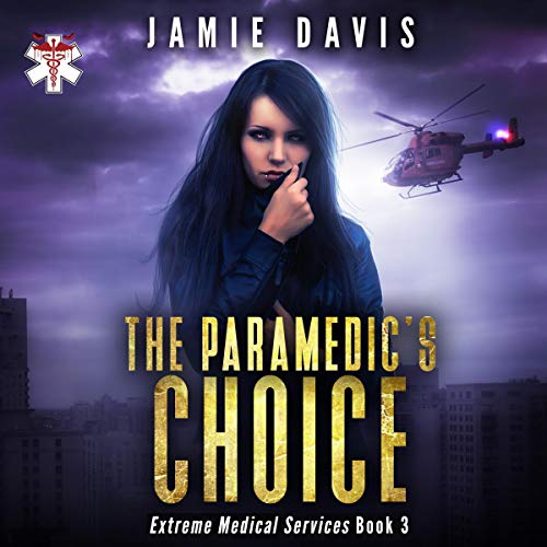 The Paramedic's Choice