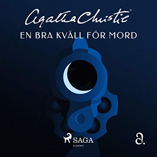 En bra kväll för mord by Agatha Christie