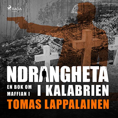 Ndrangheta by Tomas Lappalainen