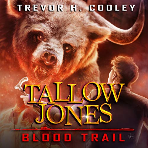 Tallow Jones, Blood Trail: An Urban Fantasy Detective Novel