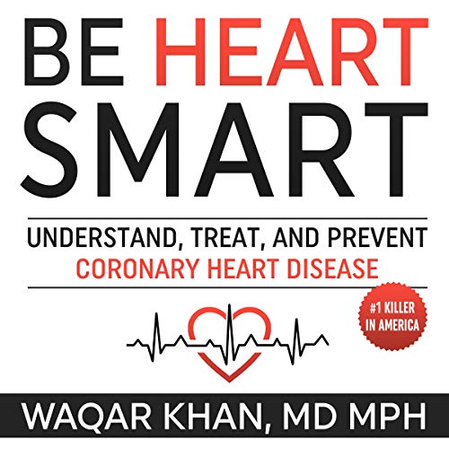 Be Heart Smart by Waqar Khan