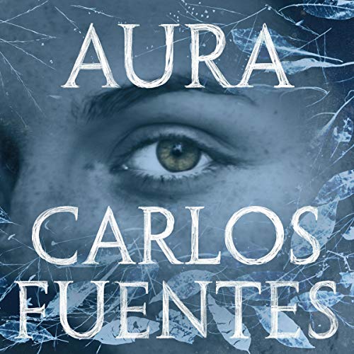 Aura (Spanish edition) by Carlos Fuentes