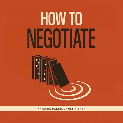 How to Negotiate