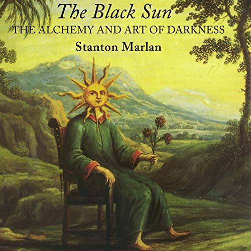 The Black Sun: The Alchemy and Art of Darkness