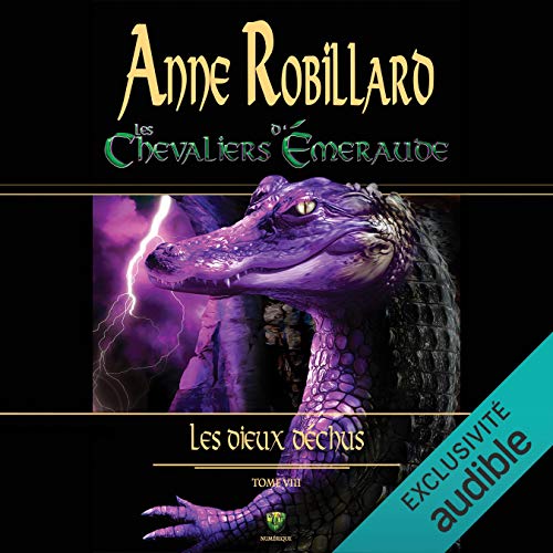Les Chevaliers d'Émeraude - Tome 8