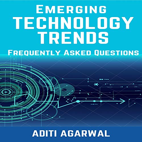 Emerging Technology Trends - Frequently Asked Questions