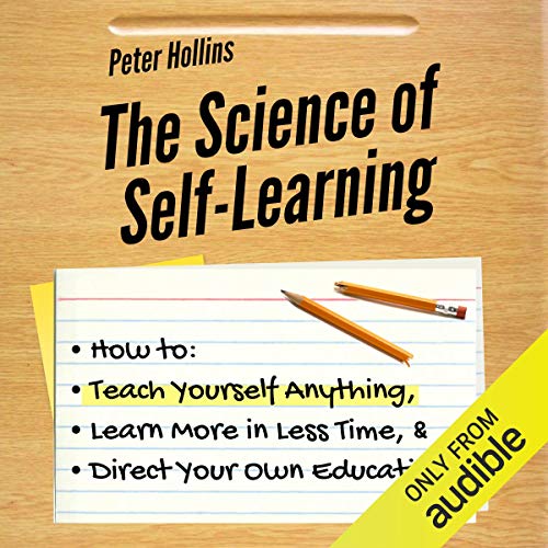 The Science of Self-Learning