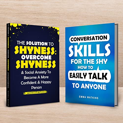 Solution to Shyness & Conversation Skills for the Shy: 2 Books in 1 Bundle