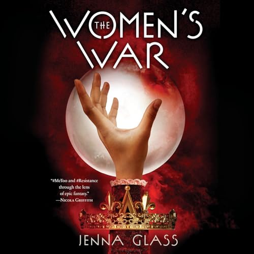 The Women's War by Jenna Glass