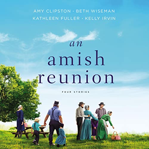 An Amish Reunion by Amy Clipston