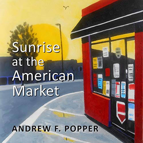 Sunrise at the American Market