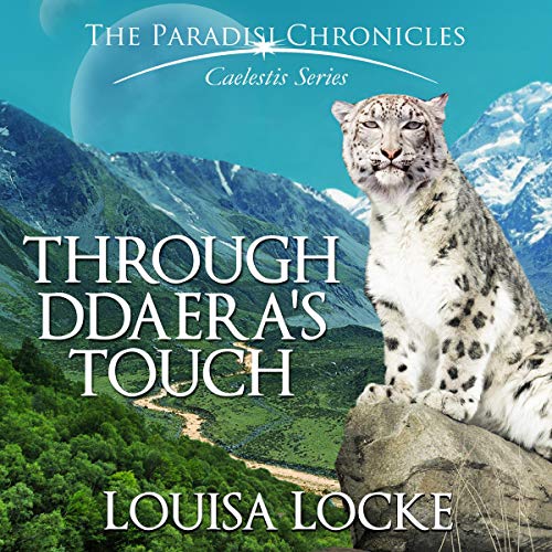 Through Ddaera's Touch: Paradisi Chronicles