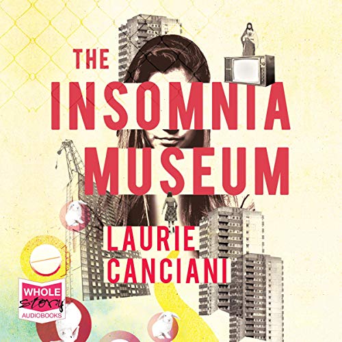 The Insomnia Museum by Laurie Canciani