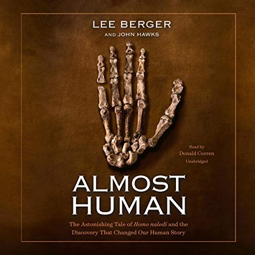Almost Human by Lee Berger