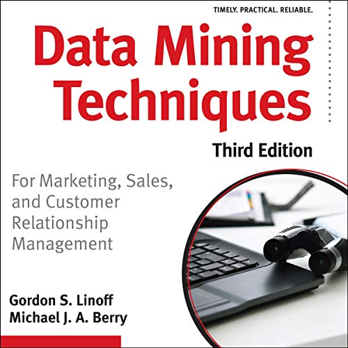 Data Mining Techniques, Third Edition