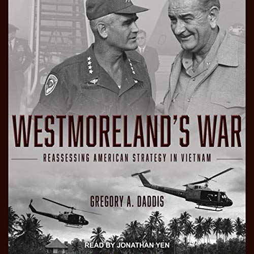 Westmoreland's War by Gregory Daddis