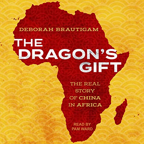 The Dragon's Gift by Deborah Brautigam