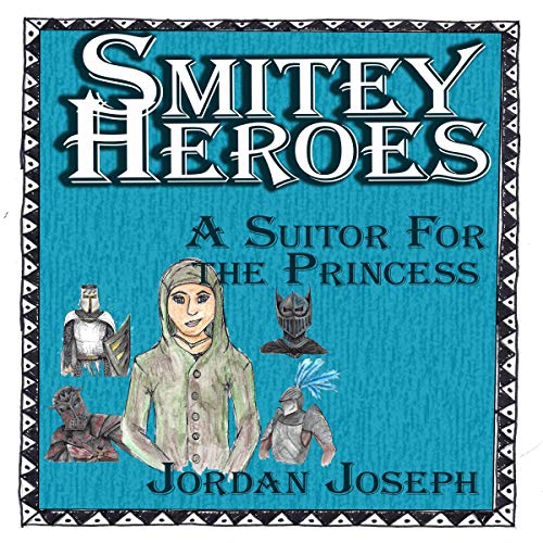 Smitey Heroes: A Suitor for the Princess