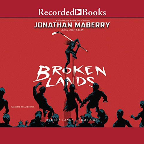 Broken Lands by Jonathan Maberry
