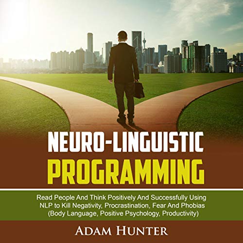 Neuro-Linguistic Programming