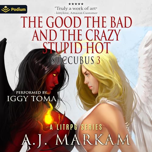 The Good, The Bad and the Crazy Stupid Hot