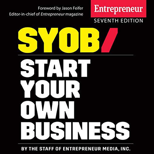 Start Your Own Business, 7th Edition