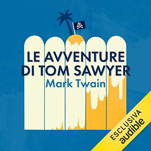 Le avventure di Tom Sawyer
