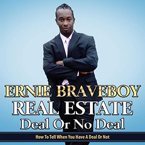 Real Estate Deal or No Deal