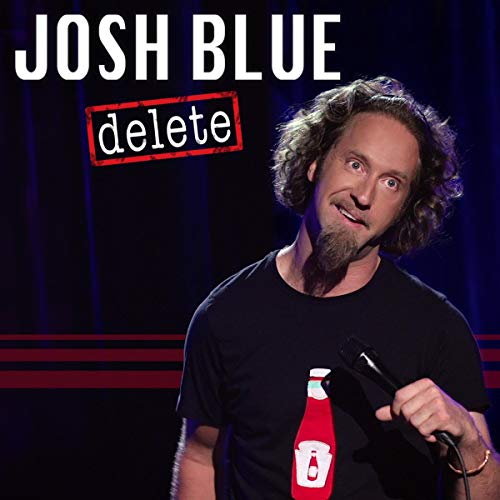 Josh Blue by Josh Blue