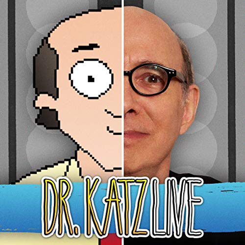 Dr. Katz: Dr. Katz Live by Dr. Katz