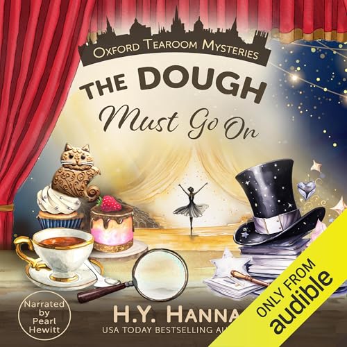 The Dough Must Go On by H.Y. Hanna