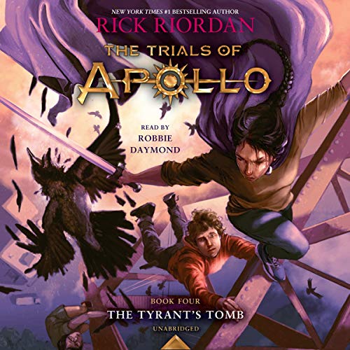 The Tyrant's Tomb by Rick Riordan