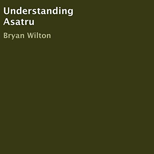 Understanding Asatru