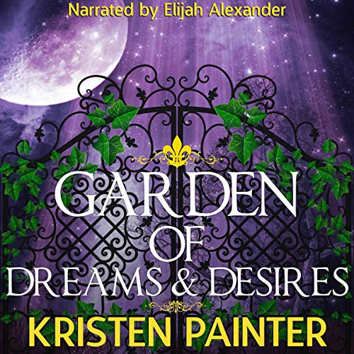 Garden of Dreams and Desires