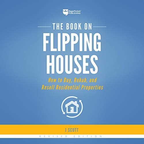 The Book on Flipping Houses by J Scott