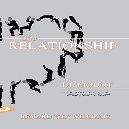 The Relationship Dismount