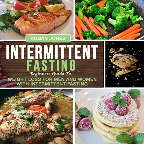 Intermittent Fasting by Rogan Jones
