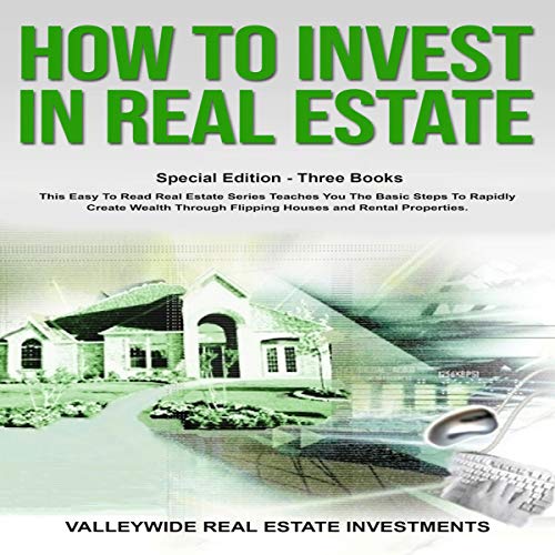 How to Invest in Real Estate